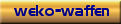 weko-waffen
