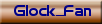 Glock_Fan