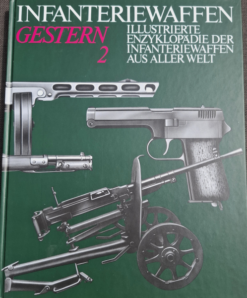 Buch: INFANTERIEWAFFEN GESTERN 1 und 2 – Bild 4