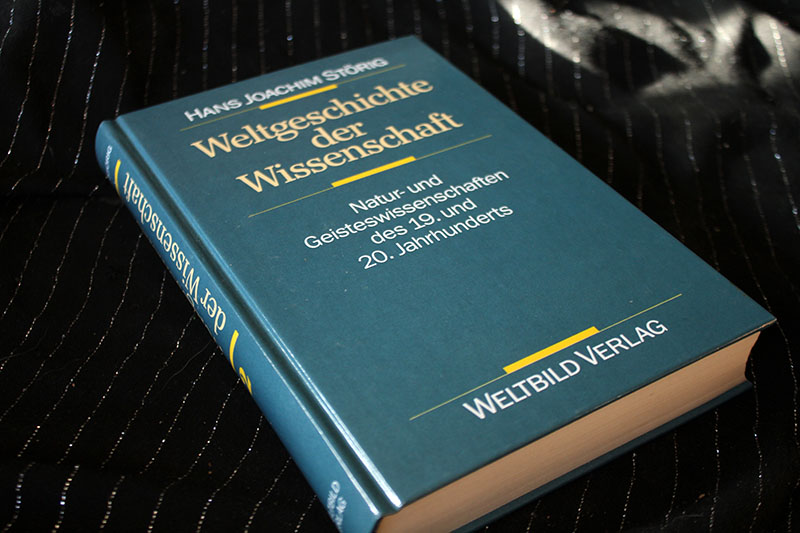 Weltgeschichte der Wissenschaft - Natur- und Geisteswissenschaften des 19. und 20. Jahrhunderts – Bild 1