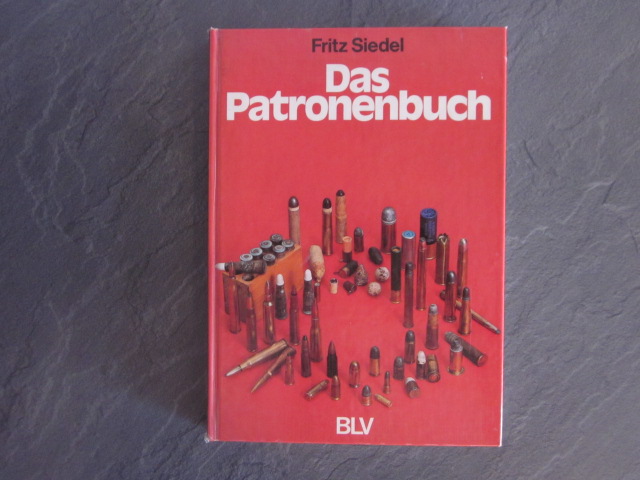 Buch Munition: Das Patronenbuch / Pulver und Blei im Wandel der Waffenentwicklung BLV Verlag – Bild 1