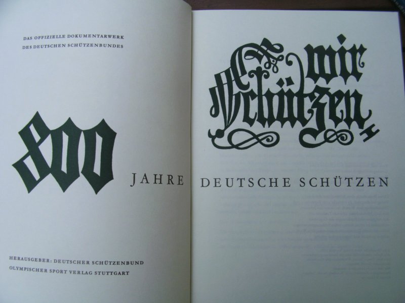 Wir Schützen, 800 Jahre deutsche Schützen – Bild 2