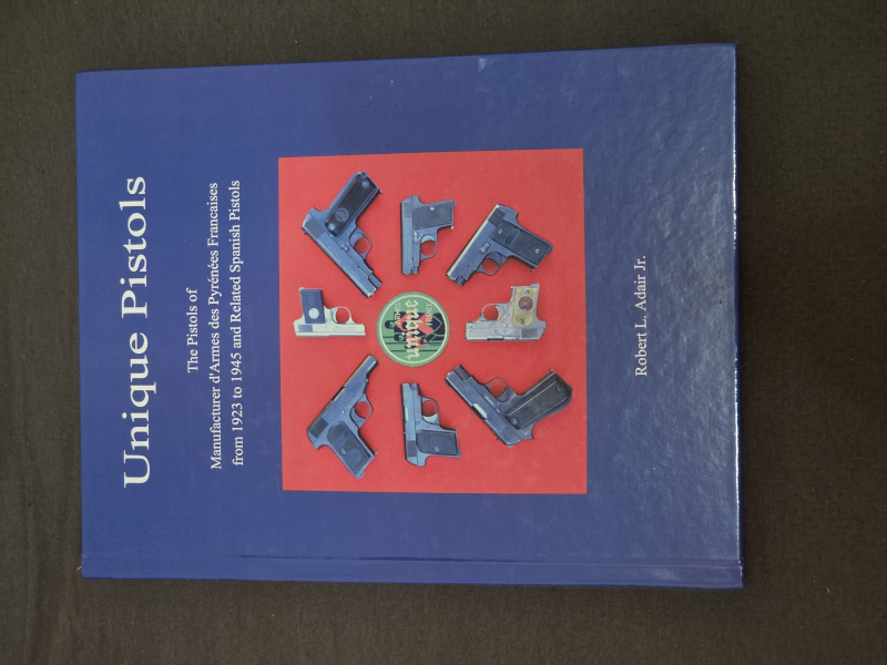 Buch "Unique Pistols" von Robert L. Adair Jr. signierte Ausgabe – Bild 1