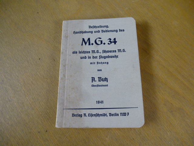 Deutsche Wehrmacht - Original - Vorschrift - Maschinengewehr 34 - 1941 ; MG 34 – Bild 1
