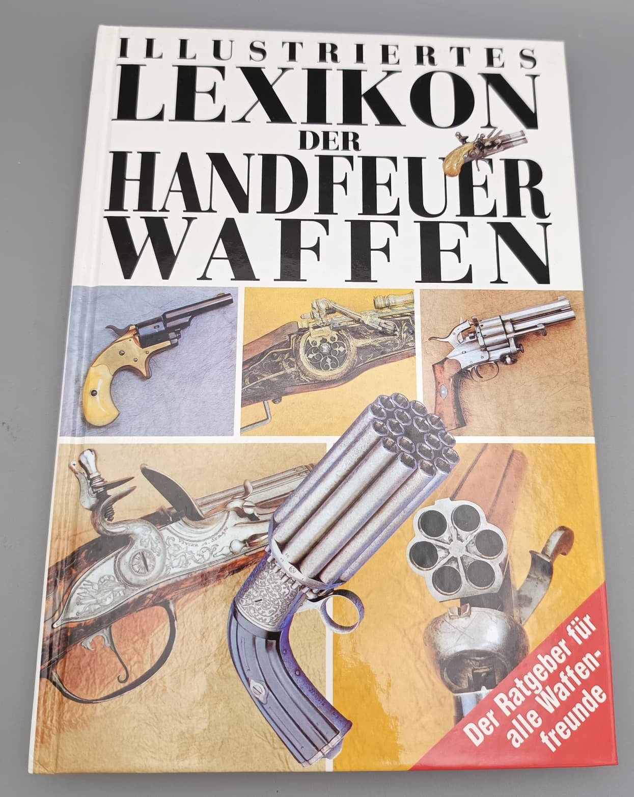Illustriertes Lexikon der Handfeuerwaffen – Bild 1