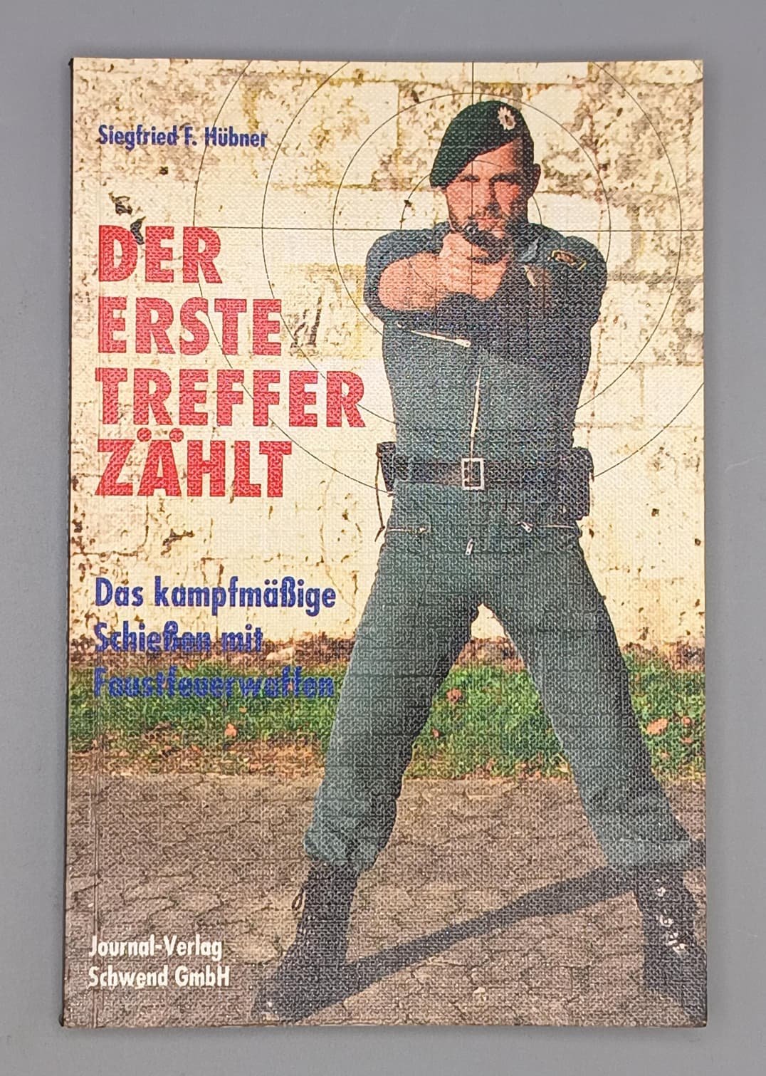 Der erste Treffer zählt – Siegfried F. Hübner – Bild 1