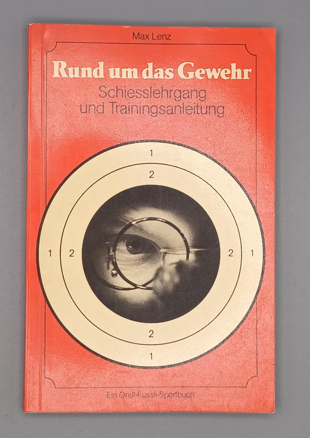 Rund um das Gewehr – Max Lenz – image 1