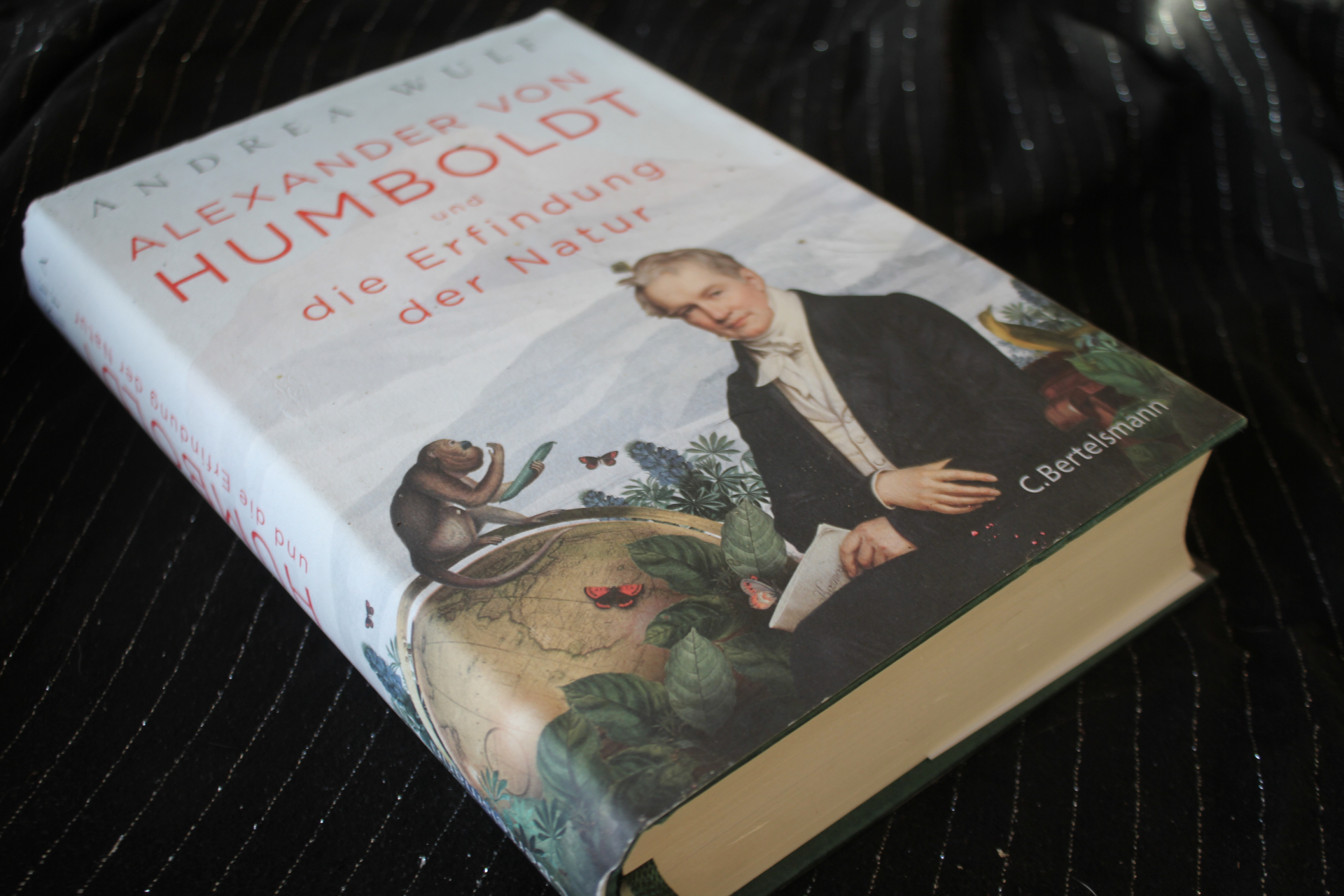 ALEXANDER VON HUMBOLT - UND DIE ERFINDUNG DER NATUR Andrea Wulf – Bild 1