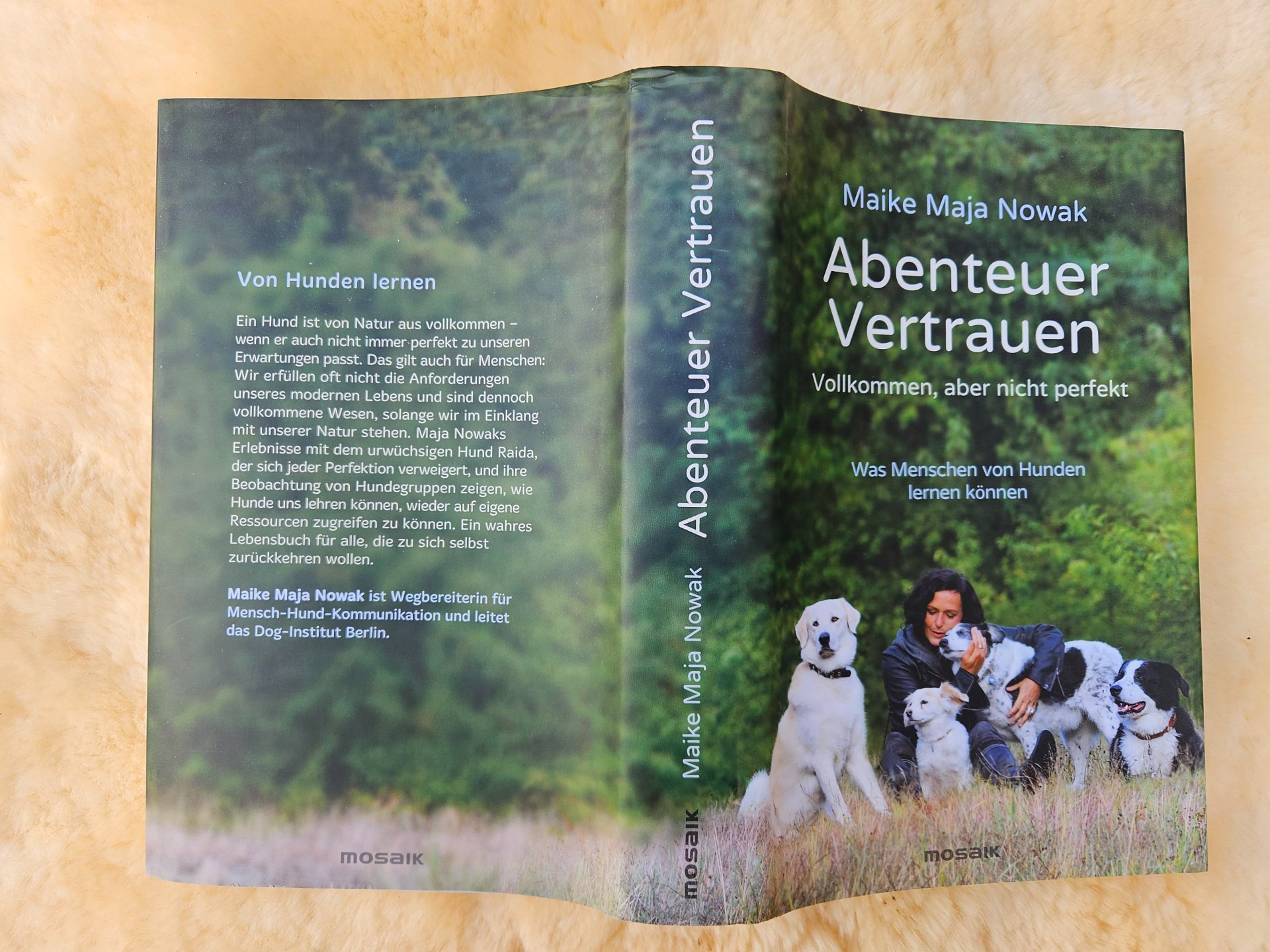 Maike Maja Nowak: Abenteuer Vertrauen/ Was Menschen Von Hunden lernen können – Bild 1