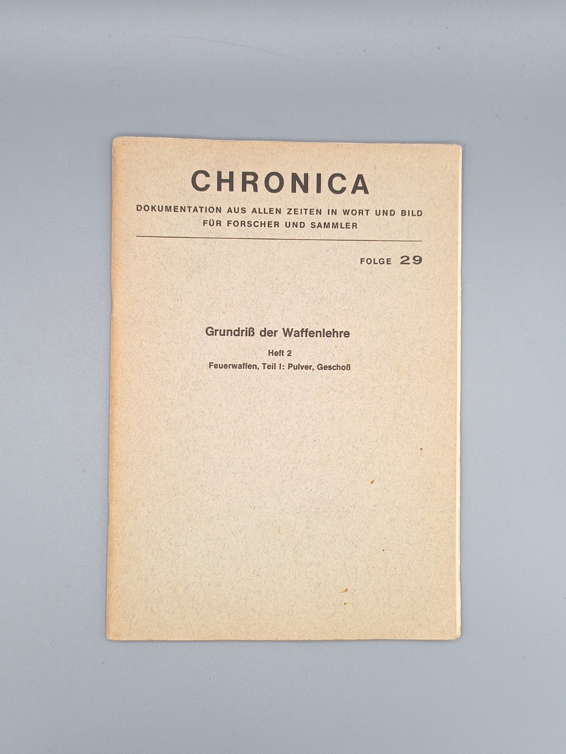 Chronica 29 – Grundriß der Waffenlehre Heft 2 – Bild 1
