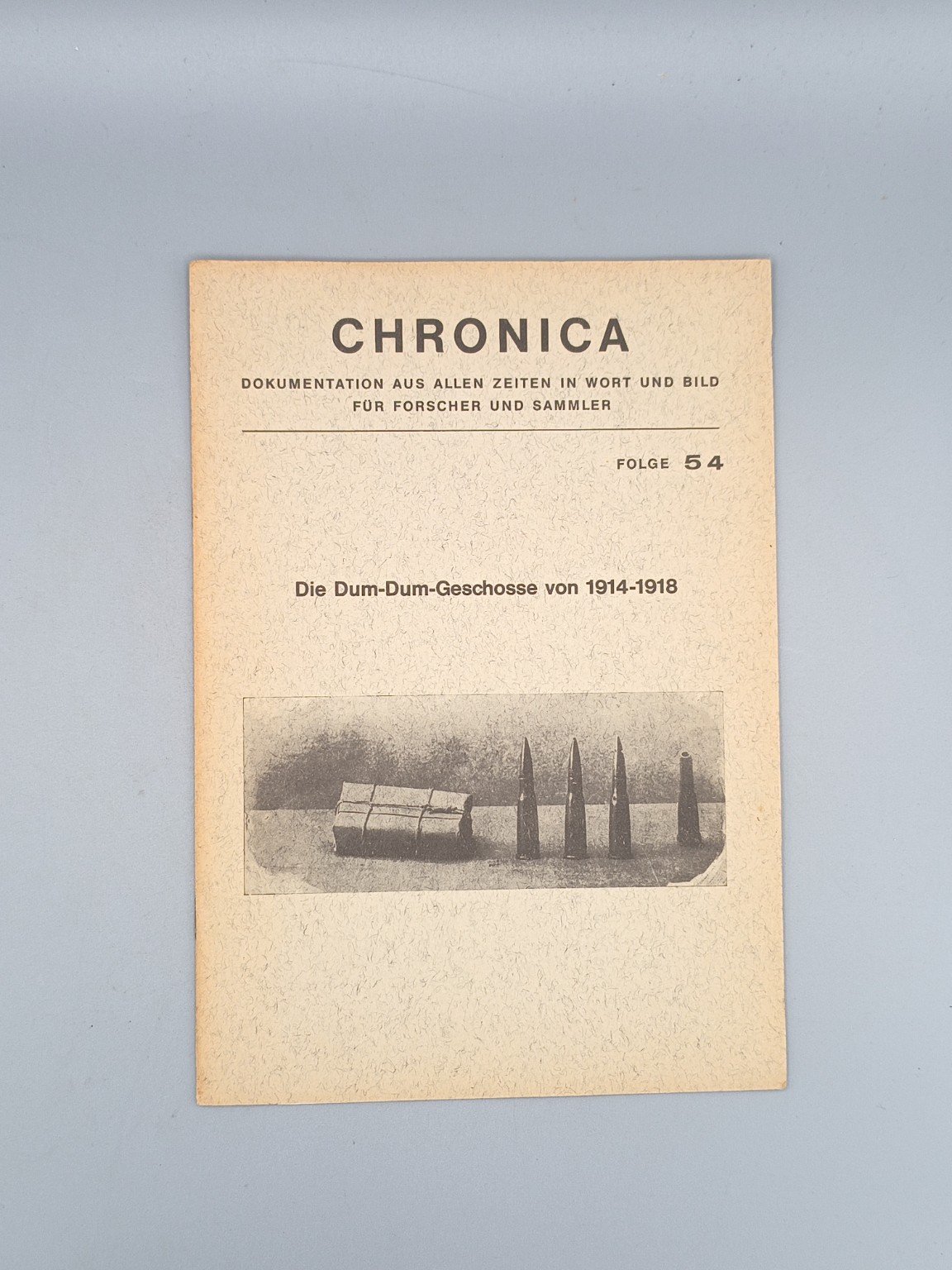 Chronica 54 – Die Dum-Dum-Geschosse 1914–1918 – Bild 1