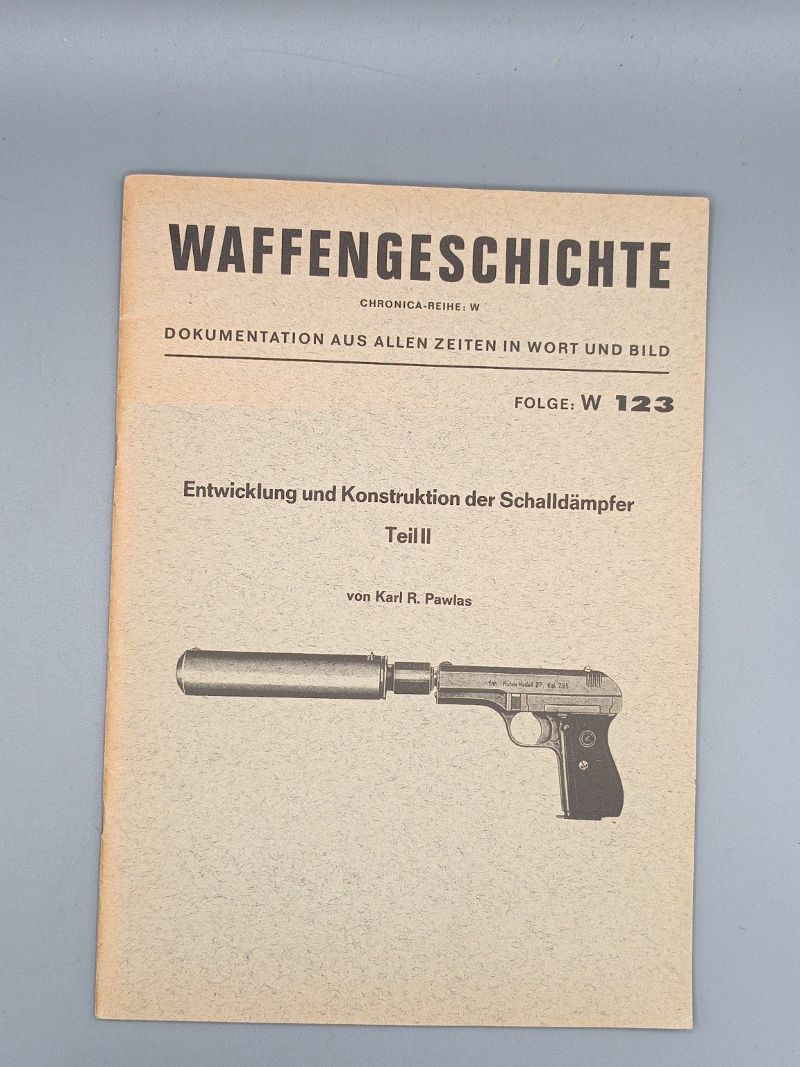 Waffengeschichte W 123 – Schalldämpfer Teil II – Bild 1