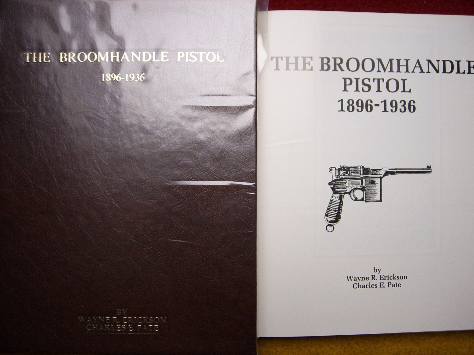 THE BROOMHANDLE PISTOL 1896 - 1936 – Bild 1