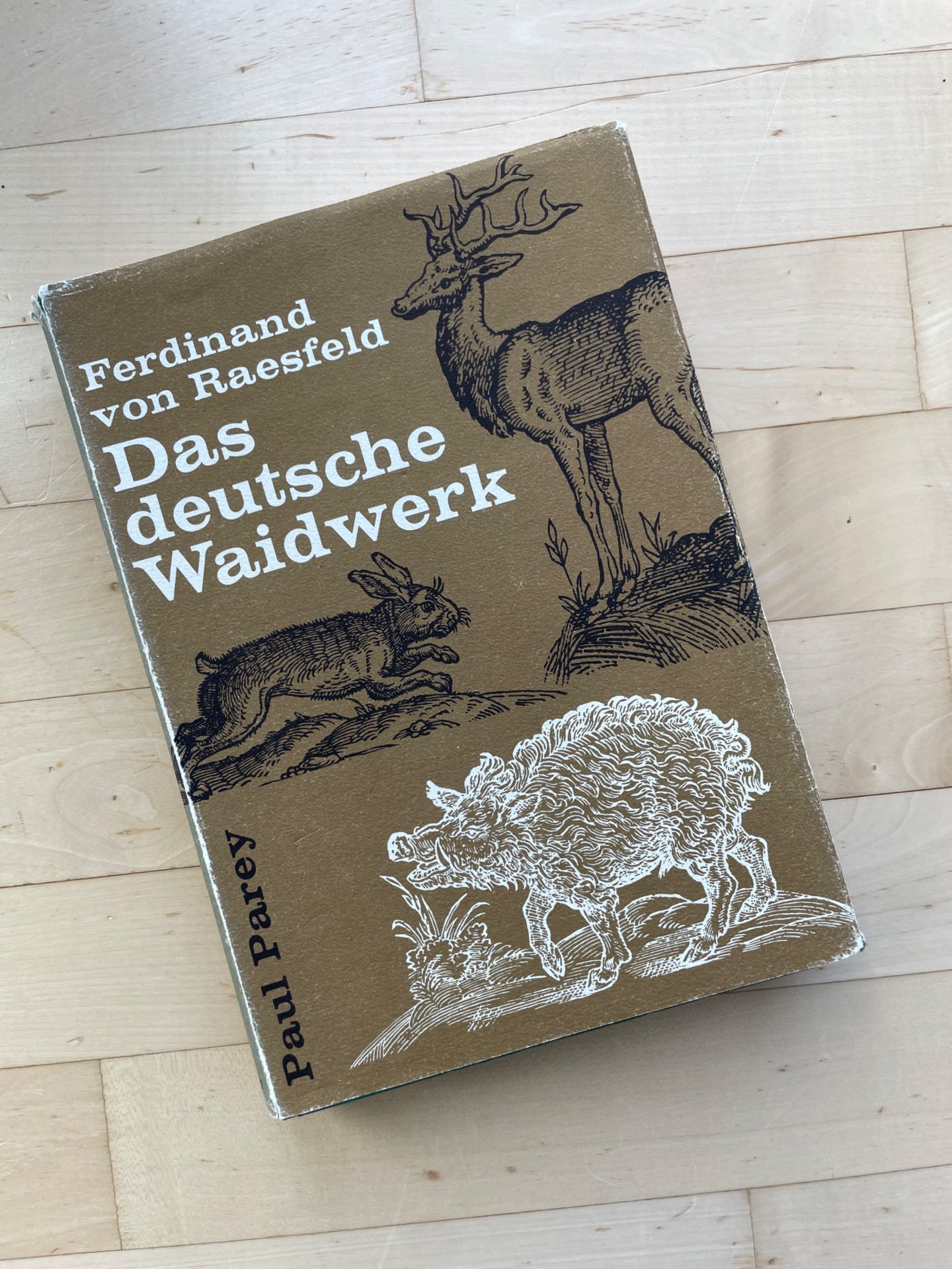Das deutsche Waidwerk von Ferdinand v. Raesfeld – Bild 1