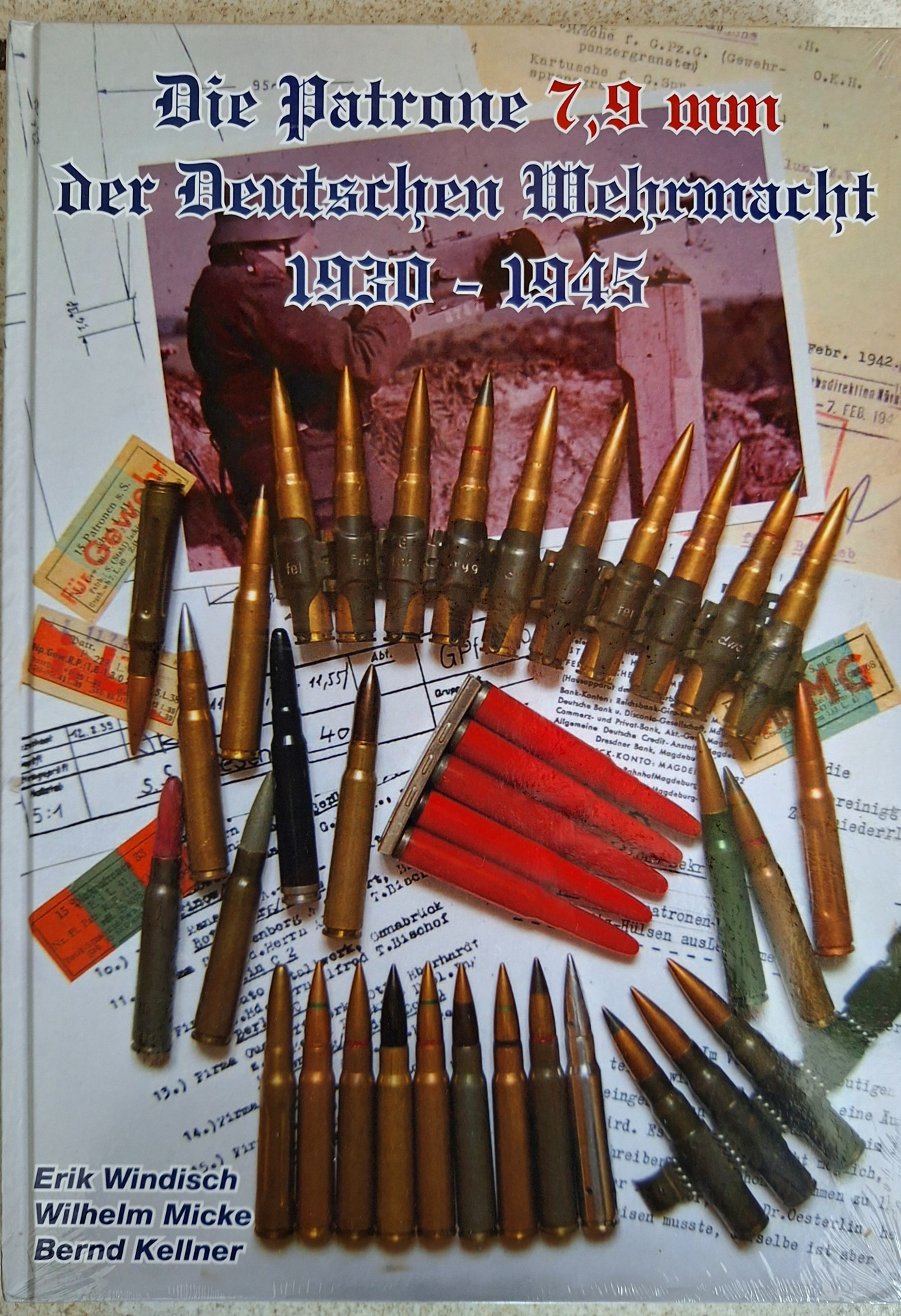 ***Buch "Die Patrone 7,9 mm der deutschen Wehrmacht 1930 - 1945" (neu !)*** – Bild 1