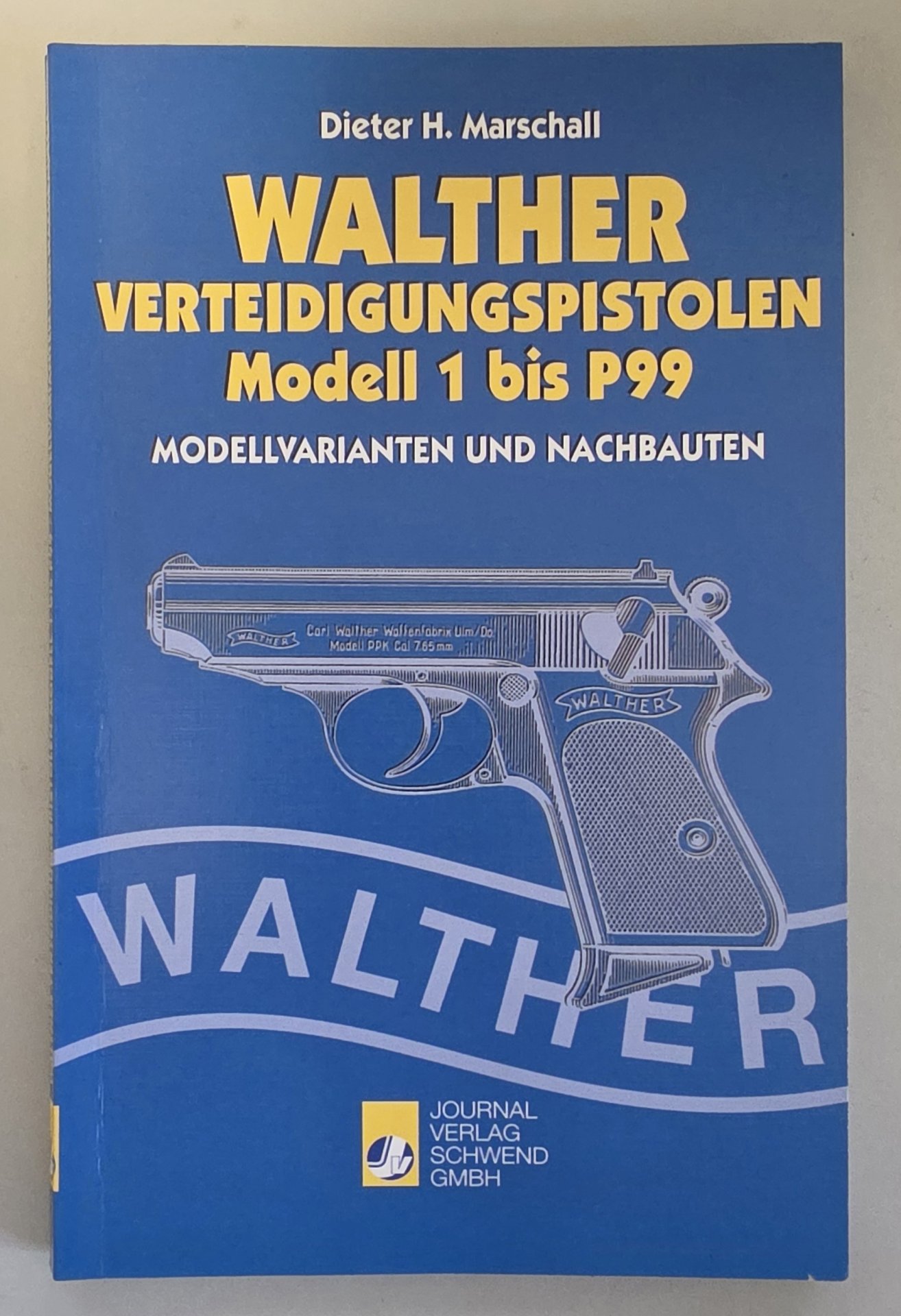 Dieter Marschall – Walther Verteidigungspistolen – Bild 1