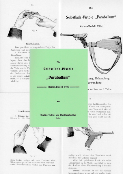 Nachdruck Bedienungsanleitung Pistole Parabellum Marine Modell 1904 – Bild 1