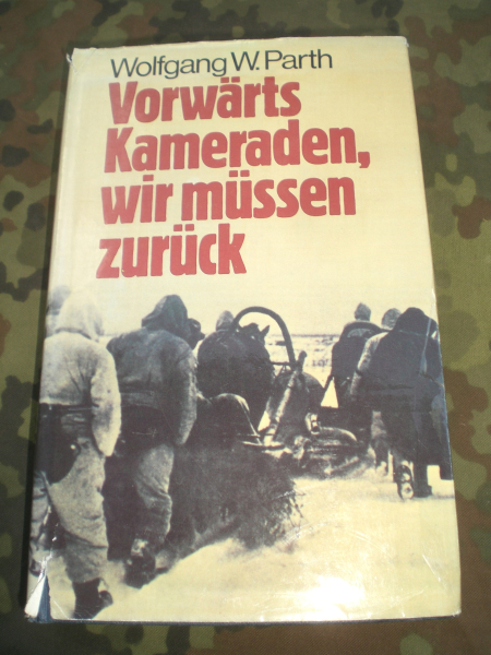 Antiquarisches Buch: Vorwärts Kameraden wir müssen zurück – Bild 1