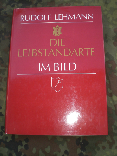Antiquarisches Buch: Die Leibstandarte - Der seltene Bildband mit Autogramm S. Dietrich – Bild 1