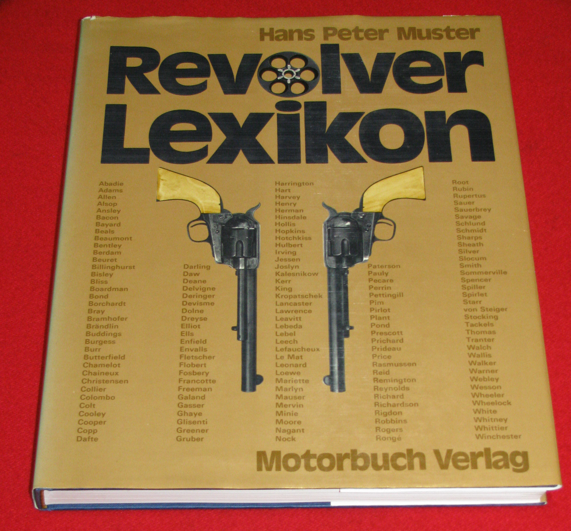 Revolver Lexikon v. Hans-Peter Muster 1976 Revolverwaffen aus 5 Jahrhunderten – Bild 1