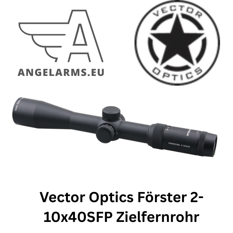 Vector Optics Förster 2-10x40SFP Zielfernrohr www.angelarms.eu – Bild 2