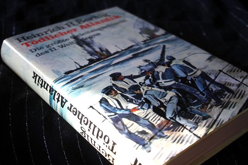 Todlicher Atlantik - Die größte Geleitzugschlacht des II. Weltkrieges Heinrich H. Bernig – Bild 1
