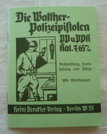 Die WALTHER Polizeipistolen PP & PPK Manual – Bild 1