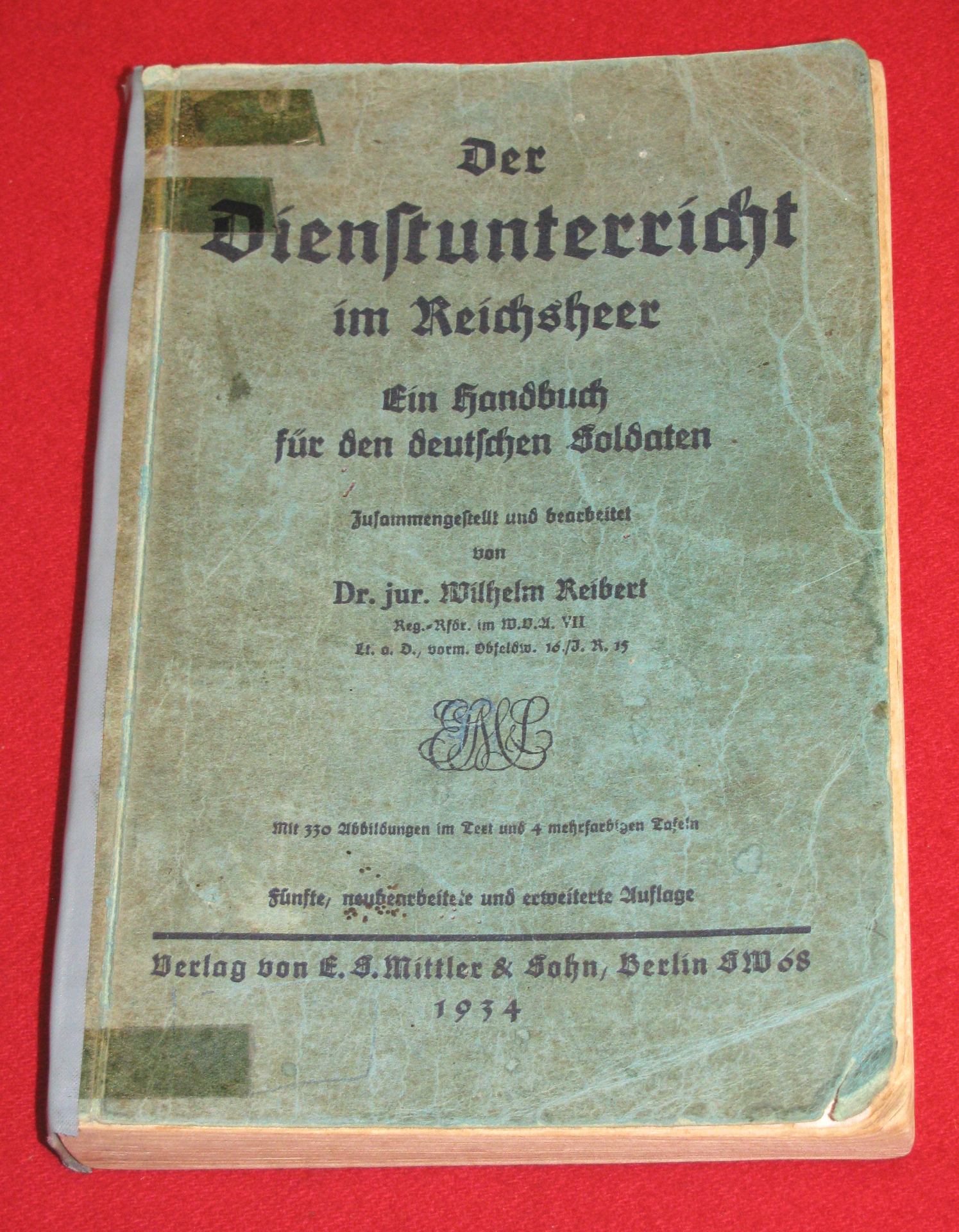Wilhelm Reibert, Der Dienstunterricht im Reichsheer. Ein Handbuch für den deutschen Soldaten 1934 – Bild 1