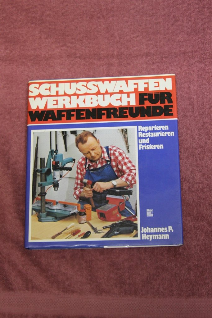 Buch: Schusswaffen-Werkbuch für Waffenfreunde – Bild 1