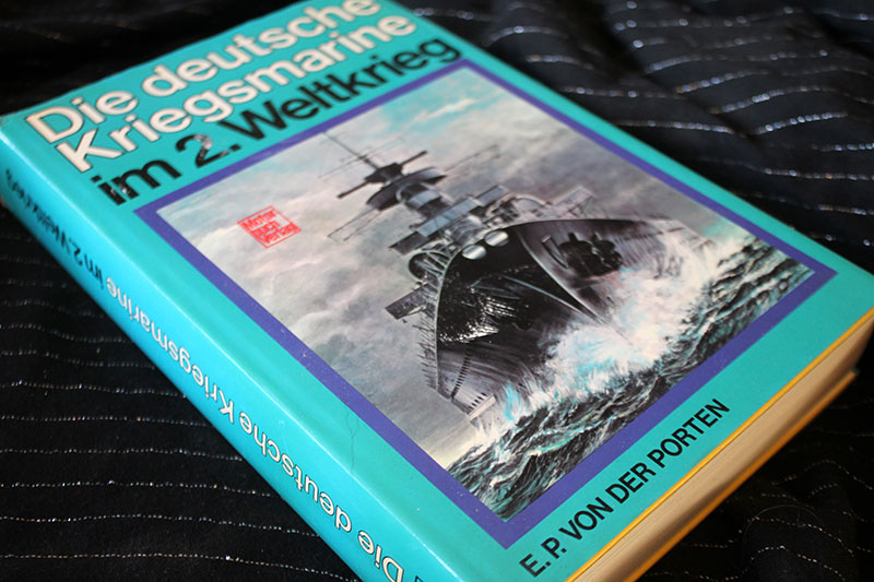 Die deutsche Kriegsmarine im 2. Weltkrieg - E.P. von der Porten – Bild 1