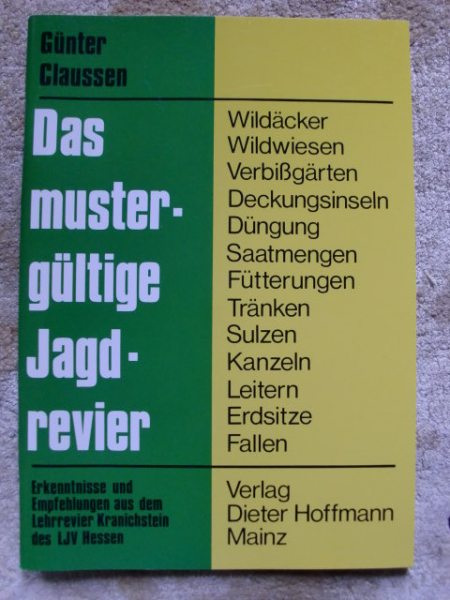 DAS MUSTERGÜLTIGE JAGDREVIER – Bild 1