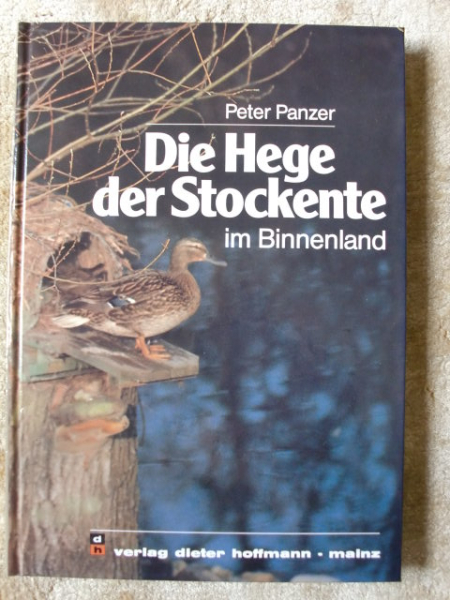 DIE HEGE DER STOCKENTE IM BINNENLAND – Bild 1