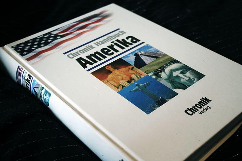 Chronik Handbuch Amerika - Aussergewöhnliches Nachschlagewerk Dr. Hays A. Steilberg – Bild 1
