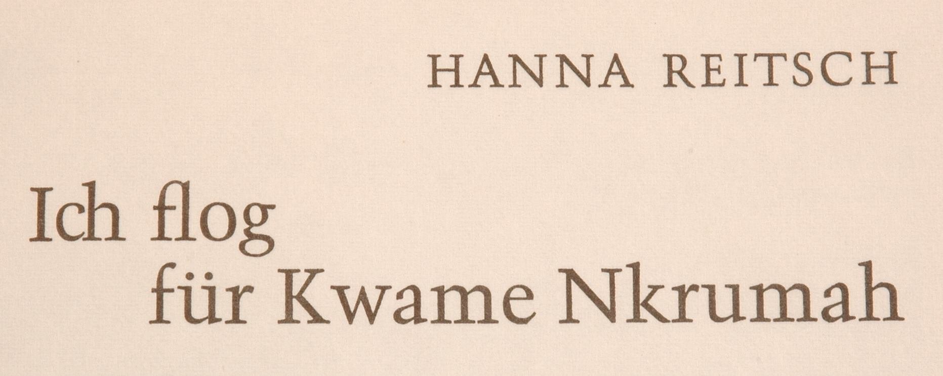 Rarität: Hanna Reitsch: Ich flog für Kwame Nkrumah – Bild 2