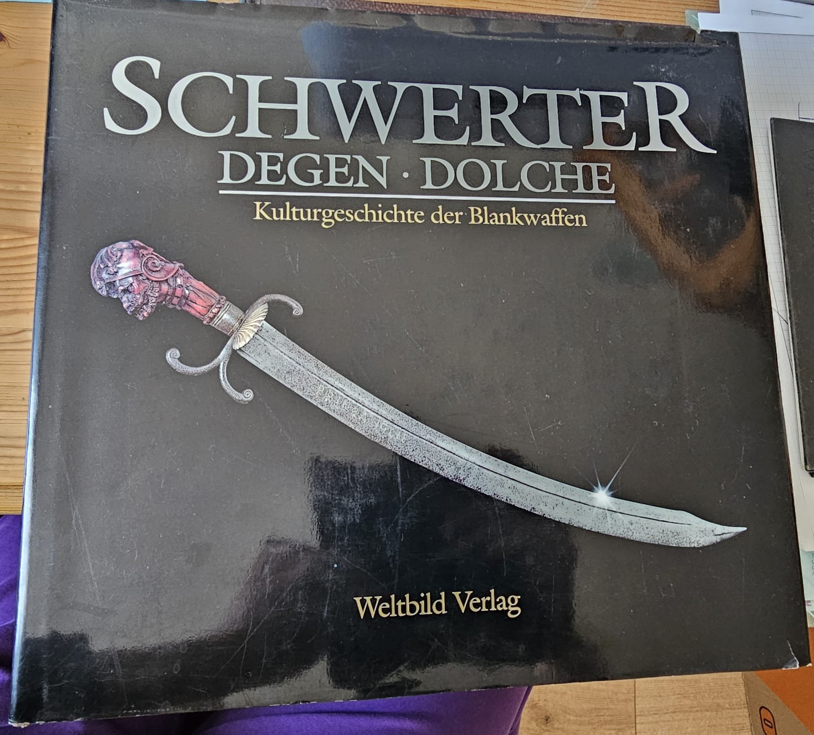 Fachbuch: Schwerter, Degen, Dolche – Kulturgeschichte der Blankwaffen (Weltbild) – Bild 1