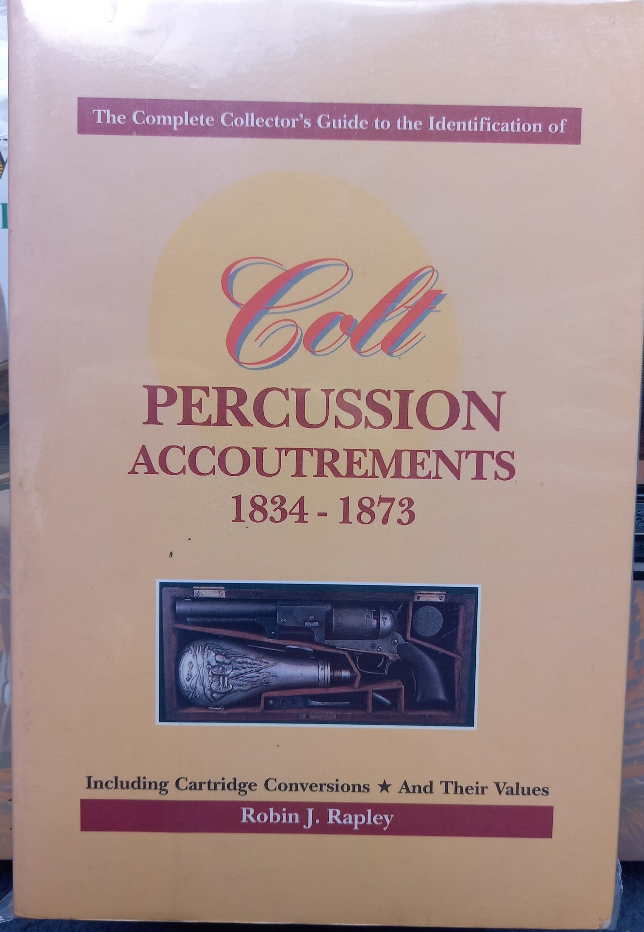 COLT PERCUSSION ACCOUTREMENTS 1834 - 1873 – Bild 1