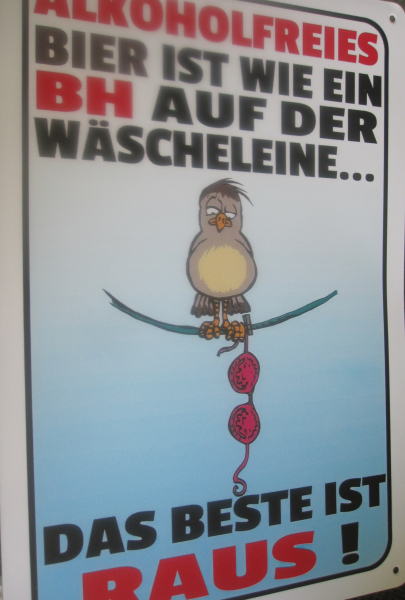 Alkoholfreies Bier und ein BH - Gemeinsamkeiten ? Spruch auf Blech 20x30 cm versandkostenfrei – Bild 1