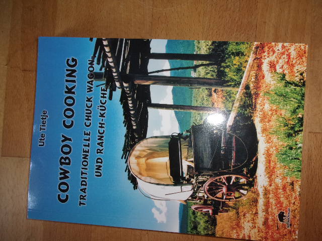 Cowboy Cooking von Ute Tietje – Bild 1