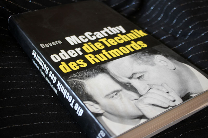 McCarthy oder die Technik des Rufmords - Richard H. Rovere – Bild 1