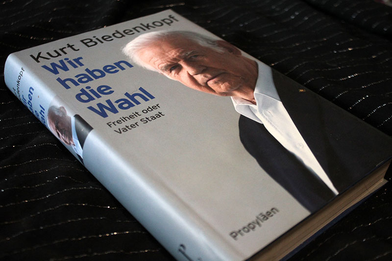 Wir haben die Wahl - Freiheit oder Vater Staat Kurt Biedenkopf – Bild 1