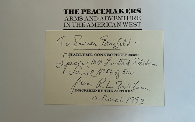 The Peacemakers -Arms and adventure in the American West - signiert – Bild 2