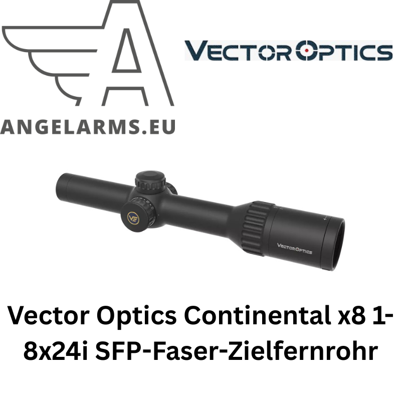 Vector Optics Continental x8 1-8x24i SFP-Faser-Zielfernrohr www.angelarms.eu – Bild 2