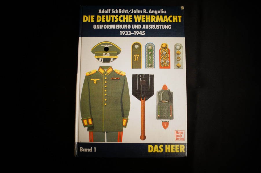 DIE DEUTSCHE WEHRMACHT, von Schlicht/Angolia, ultimatives Nachschlagewerk ! – Bild 1