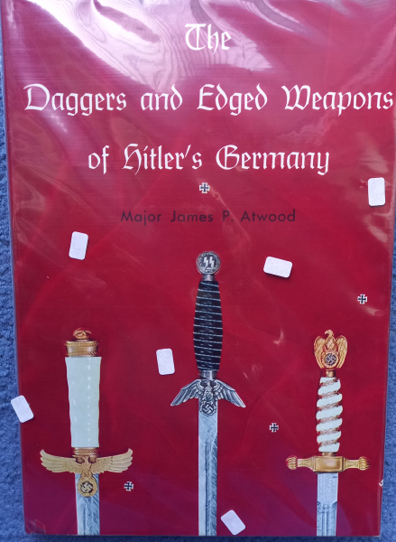 THE DAGGERS AND EDGED WEAPONS OF HITLER´S GERMANY – Bild 1