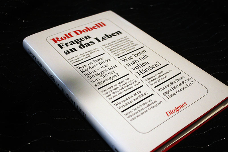 Fragen an das Leben Rolf Dobelli – Bild 1