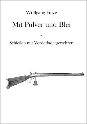 Mit Pulver und Blei – immagine 1