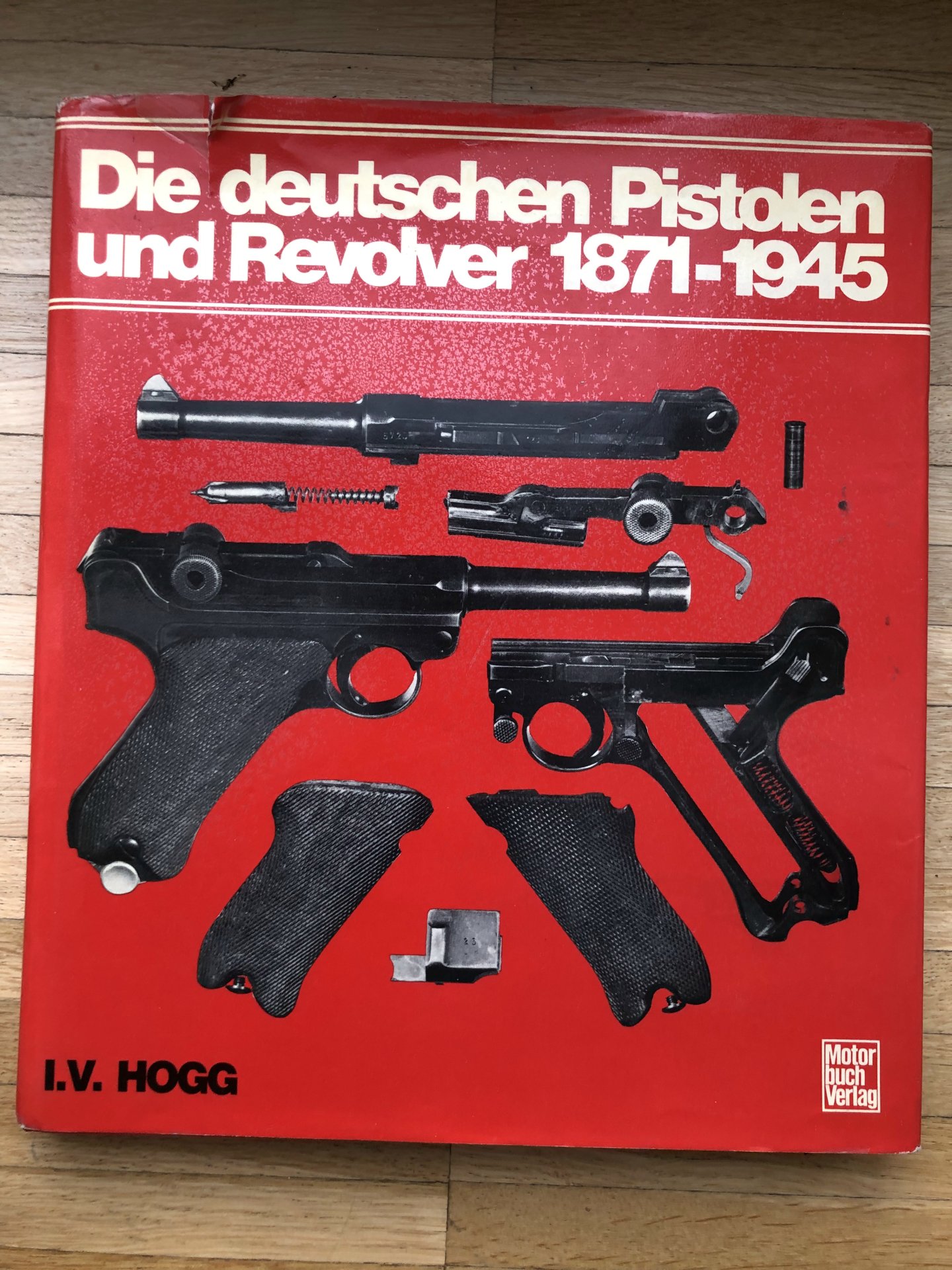 Fachbuch: Die deutschen Pistolen und Revolver 1871 - 1945 – Bild 1