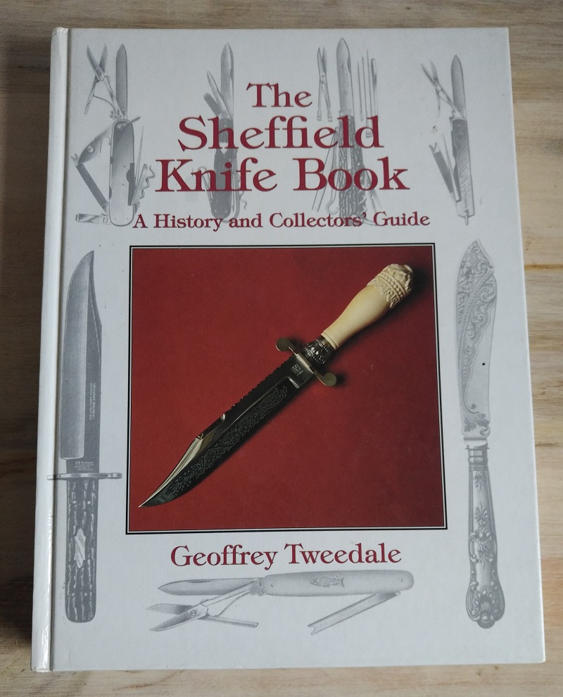 Selten! >The Sheffield Knife Book: A History & Collectors Guideseltener< Klassiker und Standardwerk – Bild 1