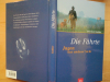 DIE FÄHRTE - JAGEN AUS ANDERER SICHT