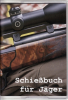 Schießbuch | Schiessbuch für Jäger mit PVC Schutzhülle